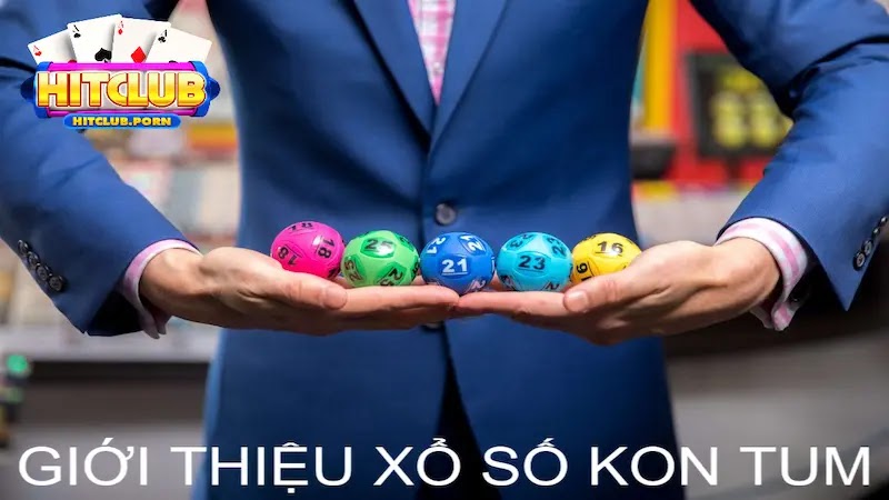 Giới thiệu về xổ số Kon Tum