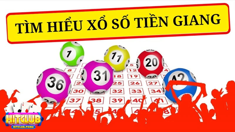 Tìm hiểu về xổ số Tiền Giang